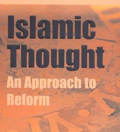 Islamic Thought: An Approach to Reform (Book Review)
