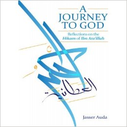 Jasser Auda. Ibn Ataa (2): Hope & repent