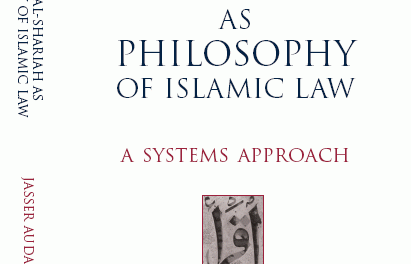 Maqsid al-Shariah as Philosophy of Islamic Law A Systems Approach