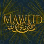 Celebrating the Prophet’s Birth: Between Two Innovations