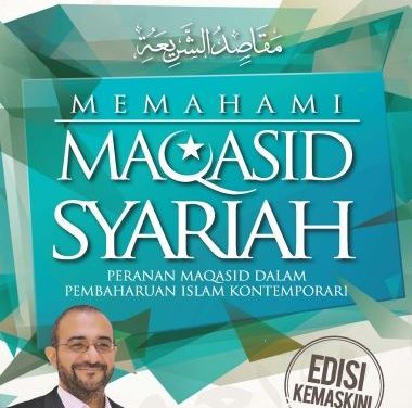 Memahami Maqasid Syariah