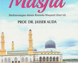 Wanita & Masjid ; Perbincangan Dalam Konteks Maqasid Shariah