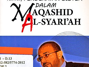 Pemikiran Jasser Auda tentang pendekatan sistem dalam maqasid al syari’ah