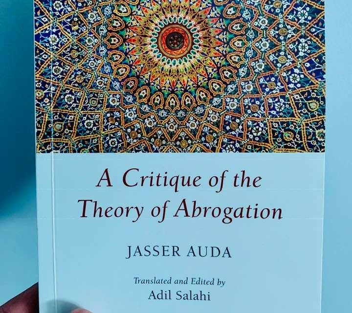 A Critique of the Theory of Abrogation, translated in English